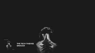 The Tech Thieves - Enough chords