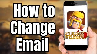 How to Change Email for Clash of Clans screenshot 4