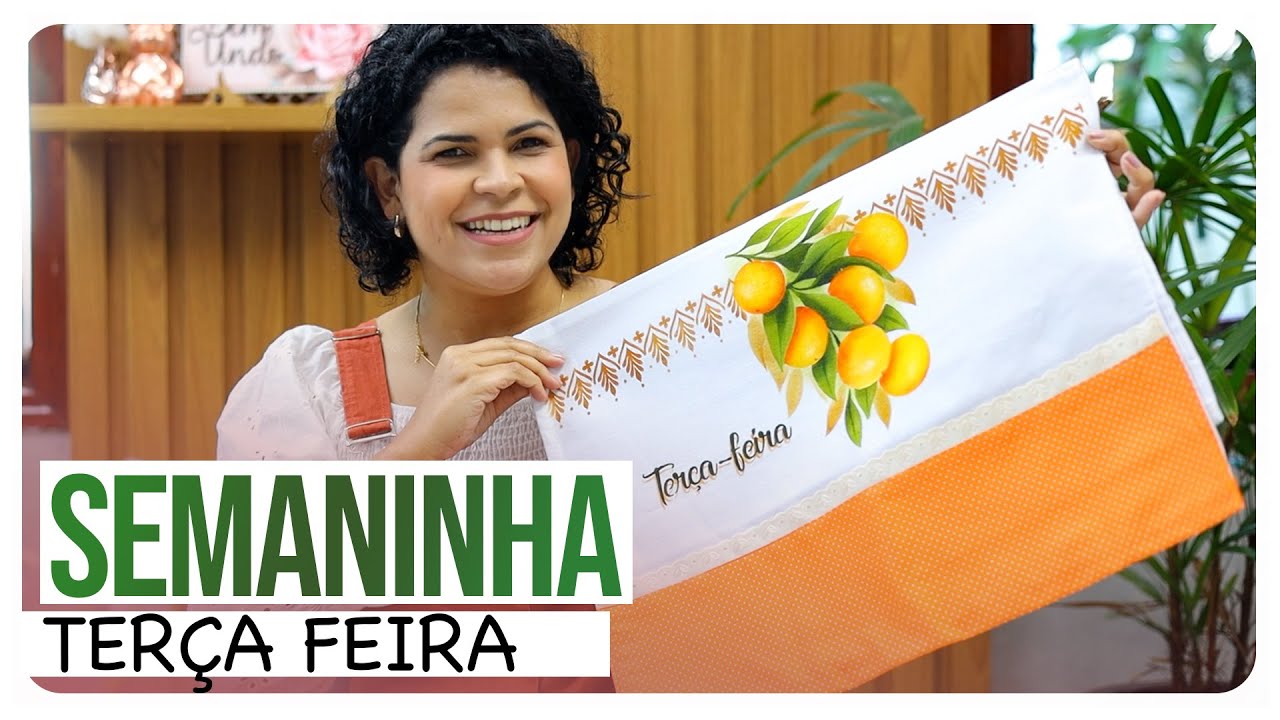 Semaninha Terça Feira!
