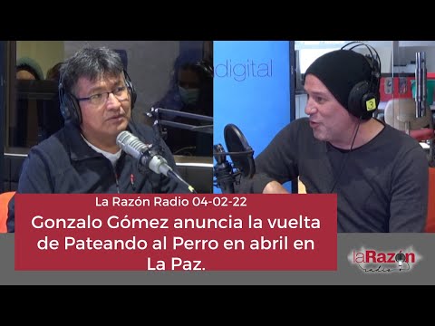 Gonzalo Gómez anuncia la vuelta de Pateando al Perro en abril en La Paz.