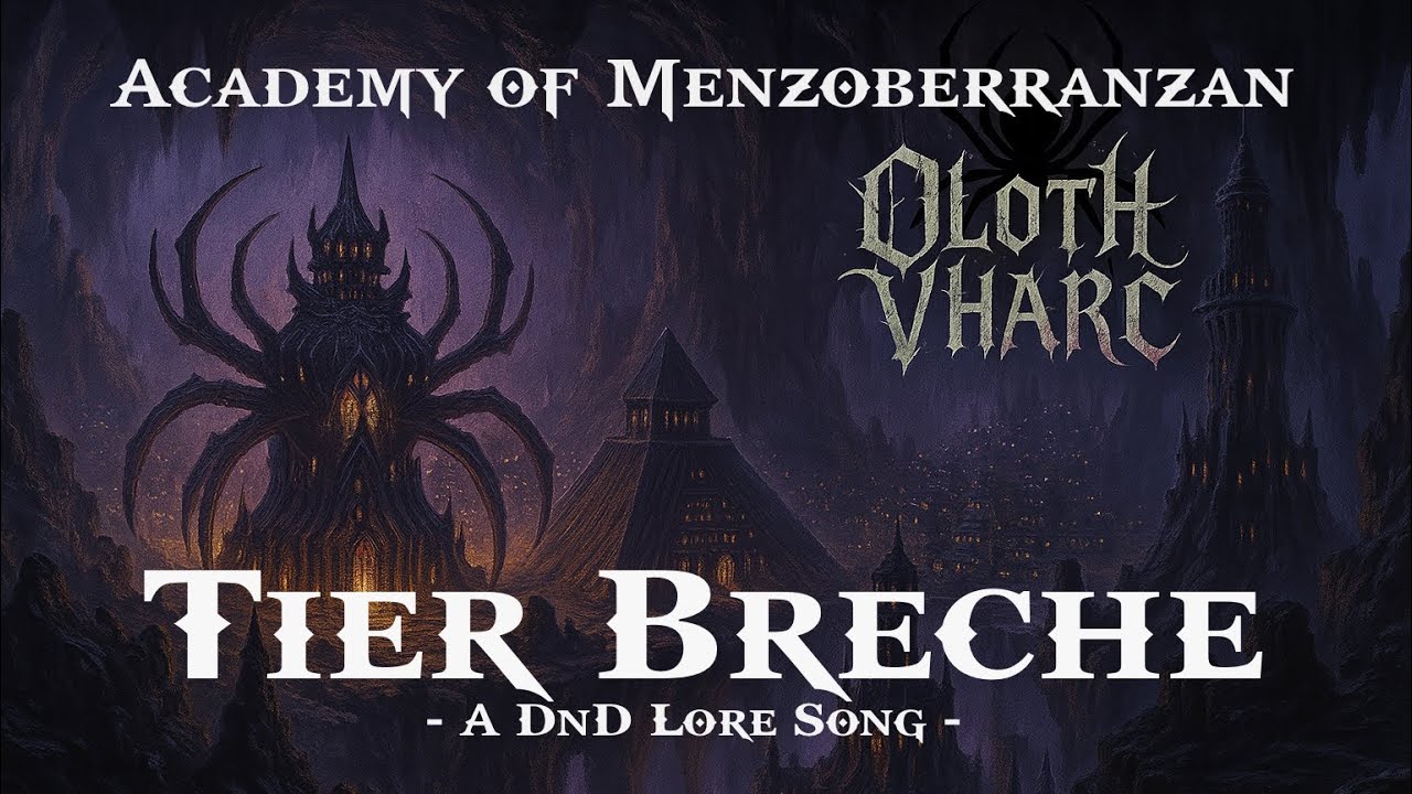 Tier Breche (The Academy of Menzoberranzan - DnD Lore Metal)