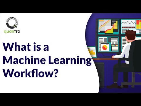 What is a Machine Learning Workflow?