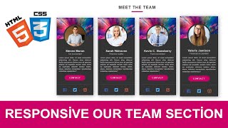 How to Create Responsive Our Team Section | HTML5 CSS3 and Flexbox Tutorial