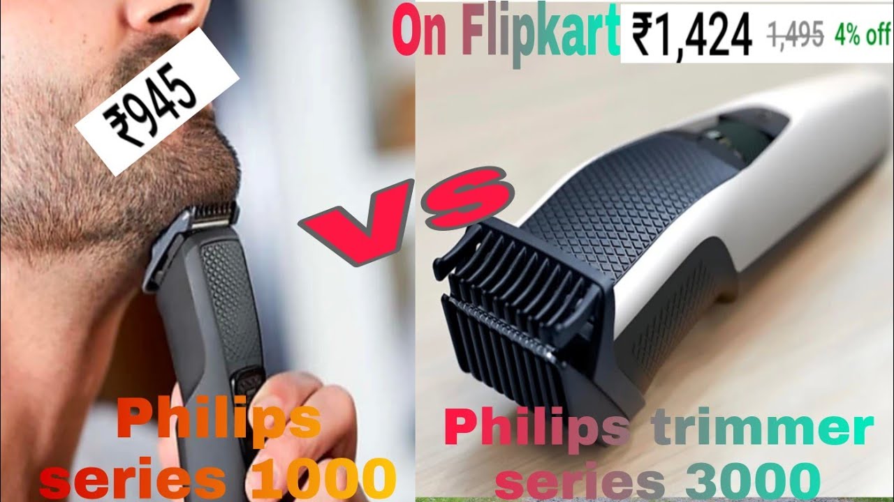 Philips Trimmer 3000 series /Vs/ Philips Trimmer 1000 Series Philips