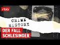 Ref:9phhXdIbrZc Die schlesinger-entf�hrung - im visier | crime history | true crime podcast