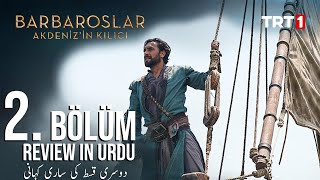 Barbarossa Episode 2 in Urdu | Overview