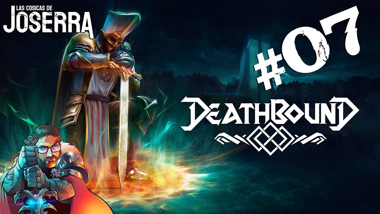 Deathbound 07 - Bestia Implacable