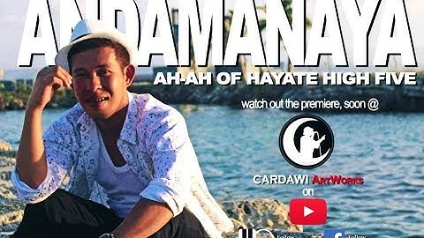 Ah-Ah - Andamanaya ( Official Music Video )