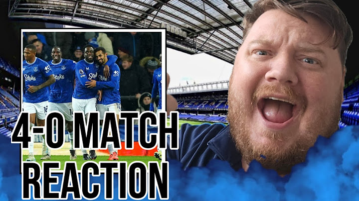 EVERTON 4 V 0 WOLVES - IT COULD HAVE BEEN 8!