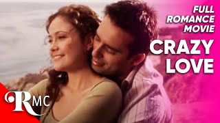 Crazylove | Full Romance Movie | Free HD Romantic Comedy Drama RomCom Film | @RomanceMovieCentral