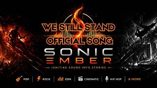 We Still Stand (Official Audio) | This Song Will Give You Chills