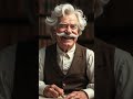 Mark Twain’s Wit: The Power of Humor in Life
