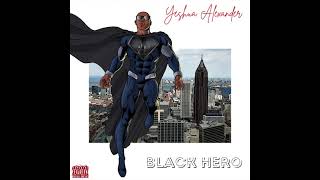 Yeshua Alexander - Man Of Men (Official Audio) ft. M.O.E