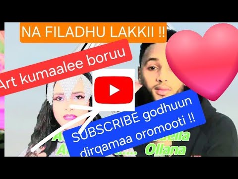 Kumale Boru NA FILADHUU LAKKII New Oromo Music Sirba Jaalalaa
