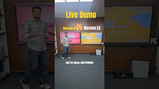 Unboxing &amp; Review of MAXHUB U3 Vs MAXHUB E3 Live Demo in Hindi #maxhubE3