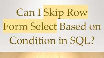 Can I Skip Row Form Select Based on Condition in SQL?