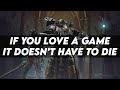 A lack of support is no reason to stop playing any tabletop gameespecially ones you love