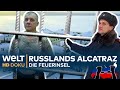 Russlands Alcatraz - Der härteste Knast auf der Feuerinsel | Doku