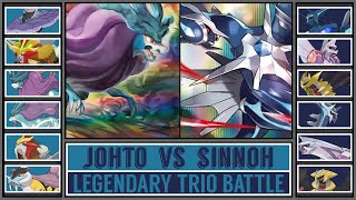 JOHTO vs SINNOH | Legendary Pokémon Trio Battle