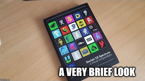 Sinclair ZX Spectrum: A Visual Compendium Book!