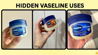 8 Ways Vaseline will change your Life ( you're Applying it wrong) 