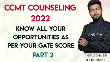 CCMT 2022 / CCMT Counselling 2022 Part - 2 with  @Aniruddha Sir : The Civil Guruji  #ccmt2022  #nit