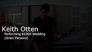 $1000 Wedding (Gram Parsons)