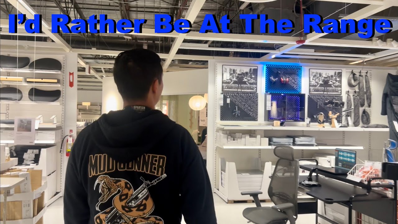 Shooting Match Cancelled Went To Ikea Instead YouTube