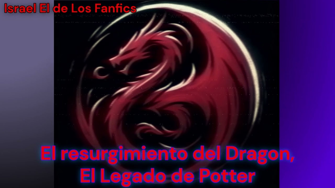 El Resurgimiento, Fanfic, Prologo y Capitulo 1, Harry Potter