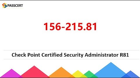CCSA R81 156-215.81 Dumps - Check Point Certified Security Administrator R81