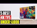 ✅Best 4K TV - Top 5 Best 4K TVs Under $1000 In 2023 | Best TVs For Gaming Buying Guide