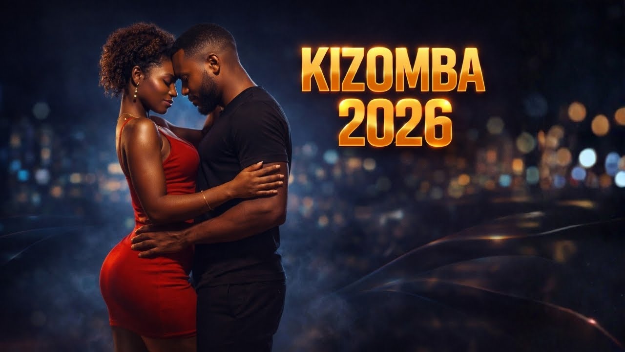 KIZOMBA 2026 ❤️ Soulful Slow Grooves | Romantic Afro Love Dance & Relax Vibes