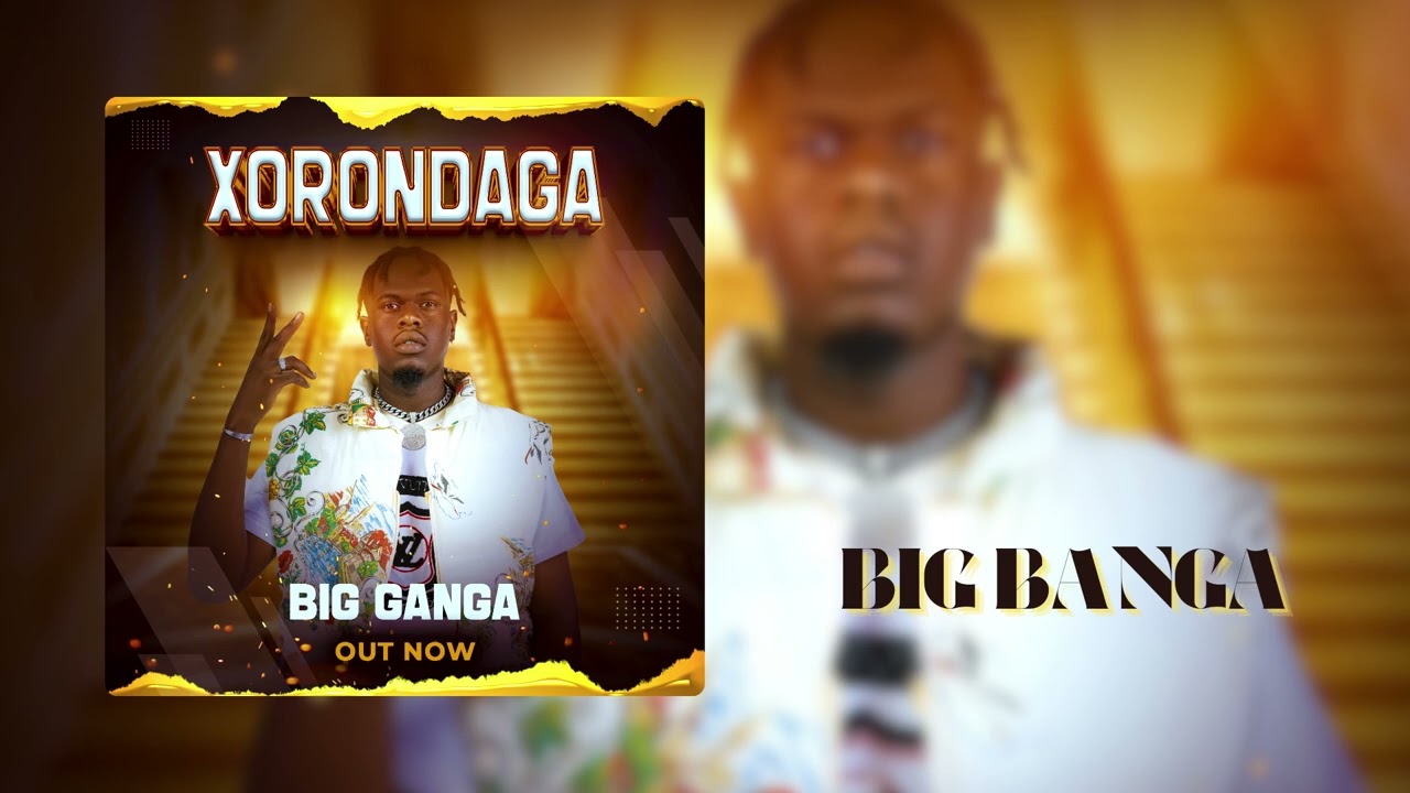 Big Banga - Xorondaga ( Audio )