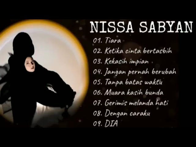 NISSA SABYAN TIARA FULL ALBUM 2022 class=