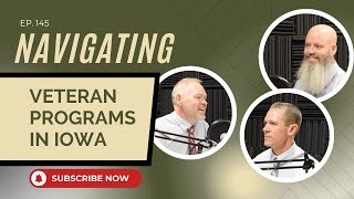 Mission: Employable Podcast - Ep. 145 – Navigating Veterans Programs in Iowa