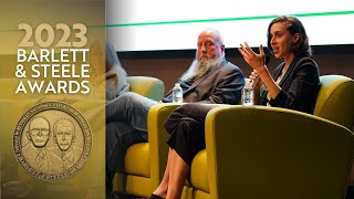Award-Winning Reporters Share Their Investigative Secrets | 2023 Barlett & Steele Awards