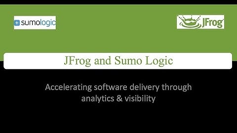 [Webinar] JFrog & Sumo Logic Integration: Accelerating software delivery through analytics