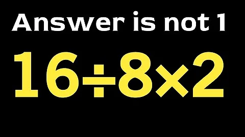 16÷8×2 = ❔ \ Simplify algebraic expression \ Pemdas rules maths question