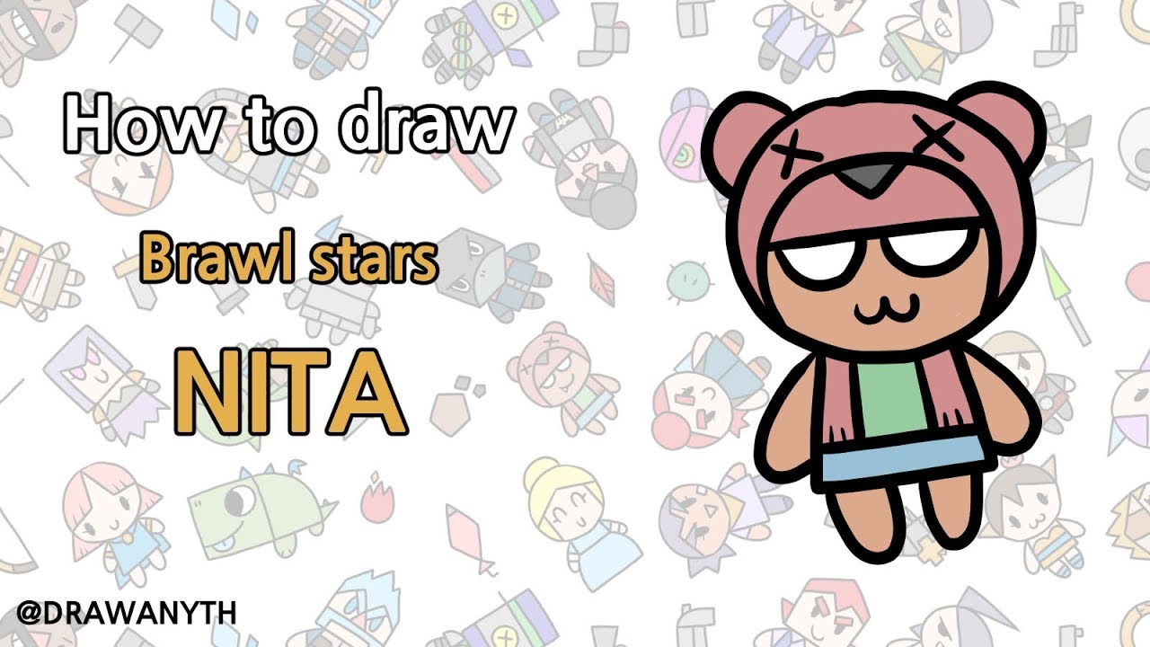 How To Draw Nita Brawl Stars Youtube - brawl stars nita cute