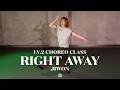 JIWON Choreography (LV.2) | J.Tajor - Right Away