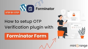 How to setup the OTP Verification plugin with Forminator Forms?