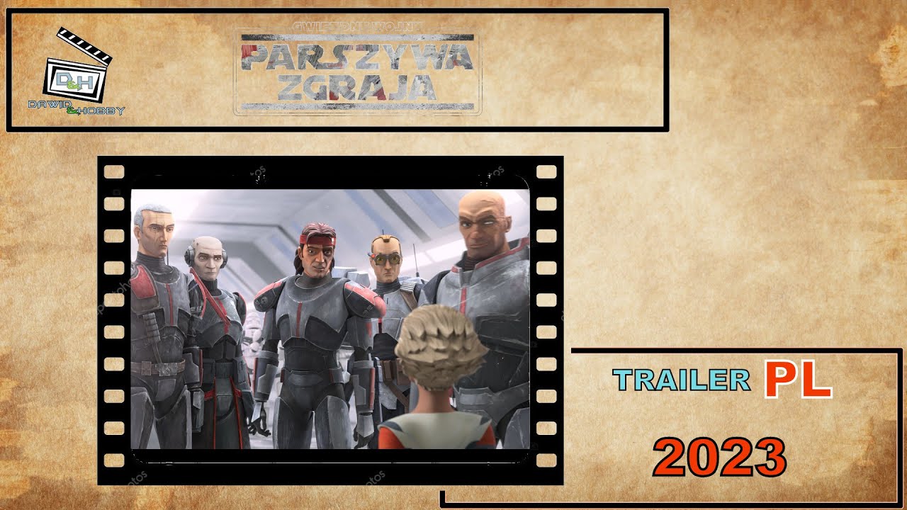 Star Wars: The Bad Batch - Parszywa zgraja Official Trailer PL