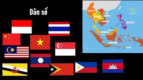 Top nước đông nam á có dân số đông nhất năm 2024