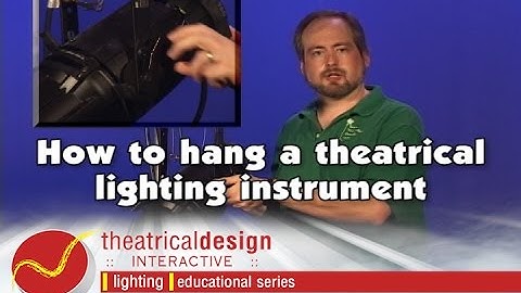 How to hang a theatrical lighting instrument