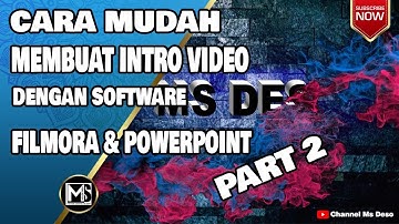 Cara Mudah Membuat Intro Video Part2 - Dengan Filmora dan PowerPoint 2016