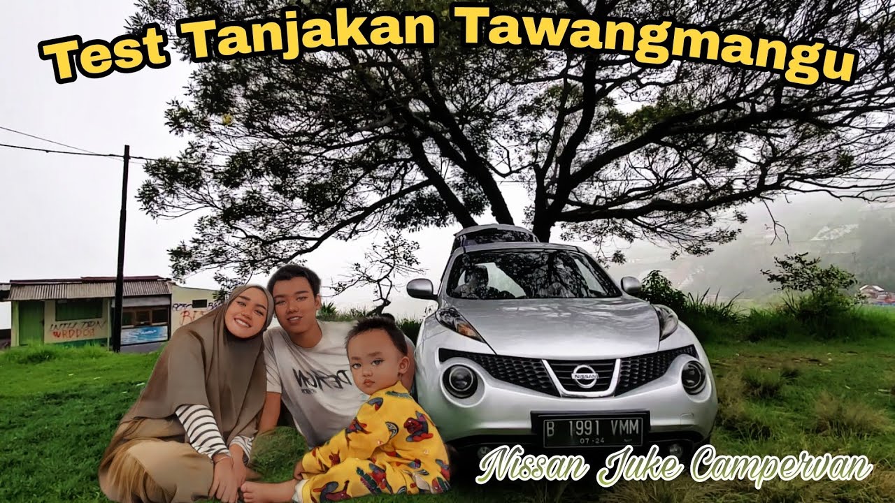 TEST TANJAKAN TAWANGMANGU - NISSAN JUKE CAMPERVAN