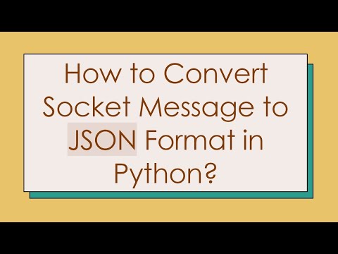 How to Convert Socket Message to JSON Format in Python?