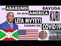 Ico abarundi bo muri amerika bavuga kuri leta mvyeyi hamwe na covid19  tuganire twigishanya s01ep01