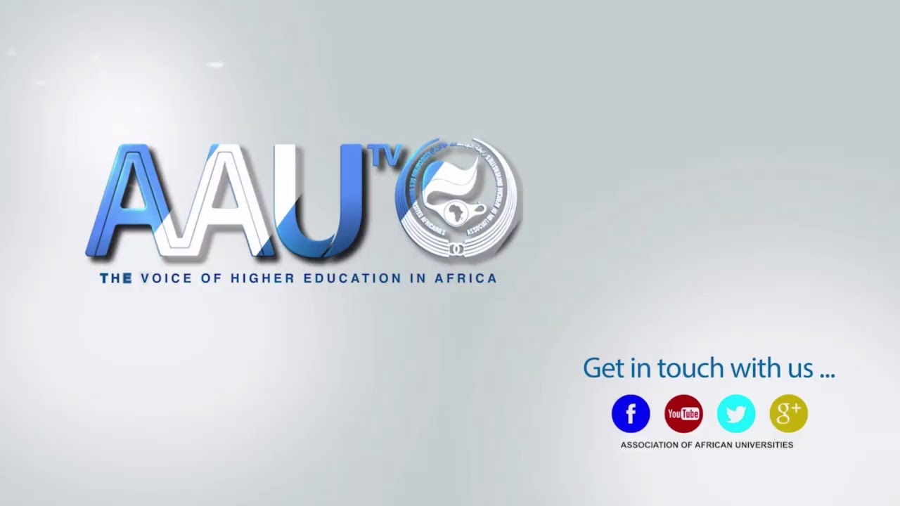 AAU TV Live - The Voice of Higher Education in Africa - YouTube