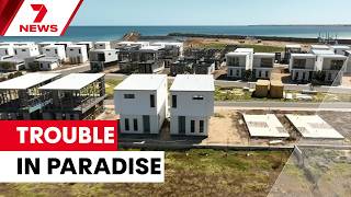 Property nightmare for investors of Wallaroo Shores resort | 7NEWS